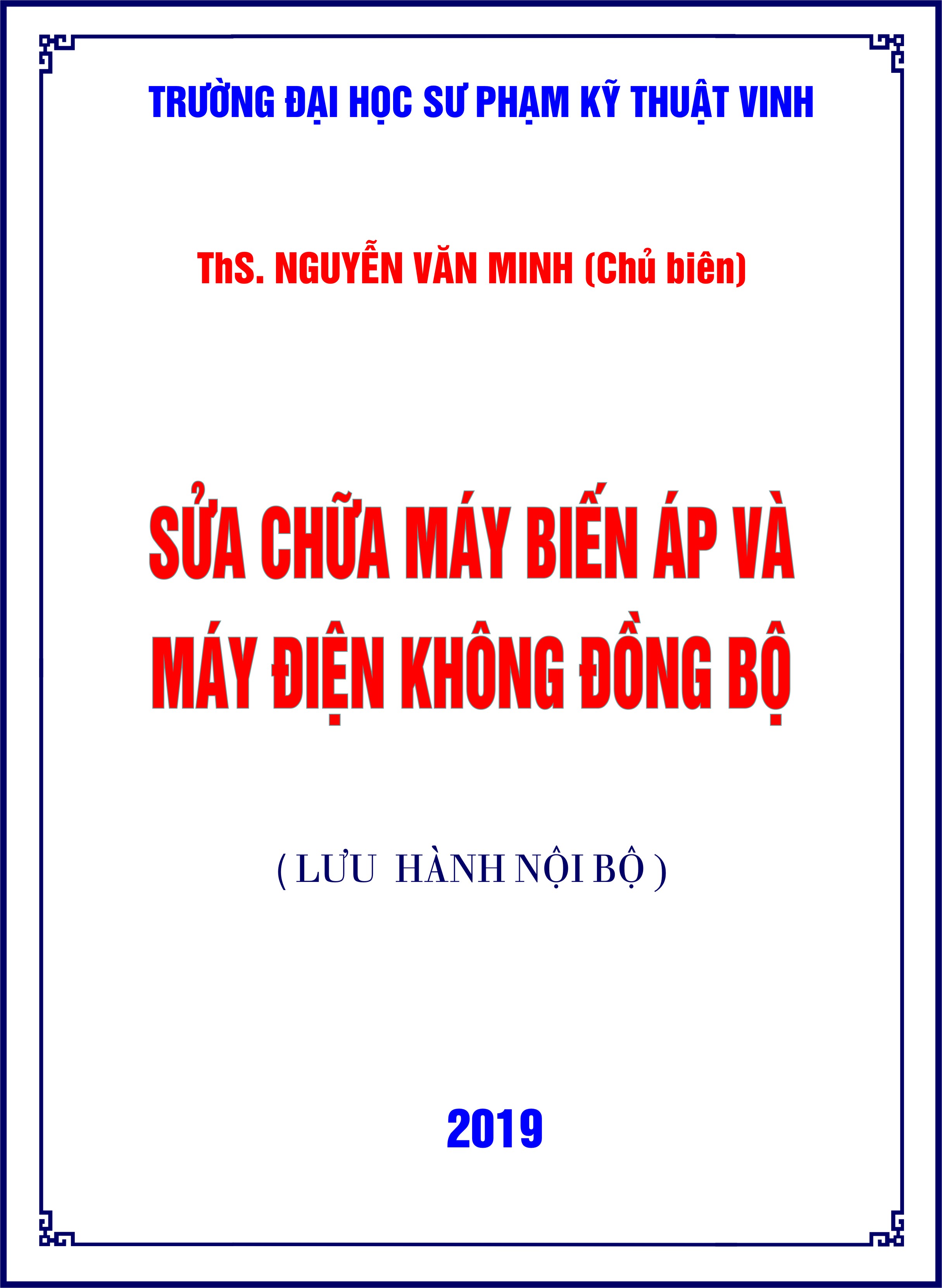 Sửa chữa máy biến áp và máy điện không đồng bộ