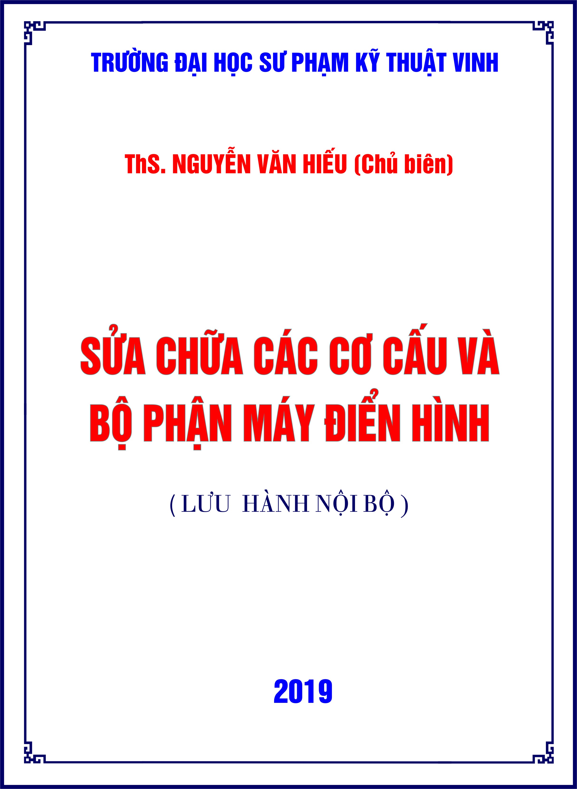 Sửa chữa các cơ cấu và bộ phận máy điển hình