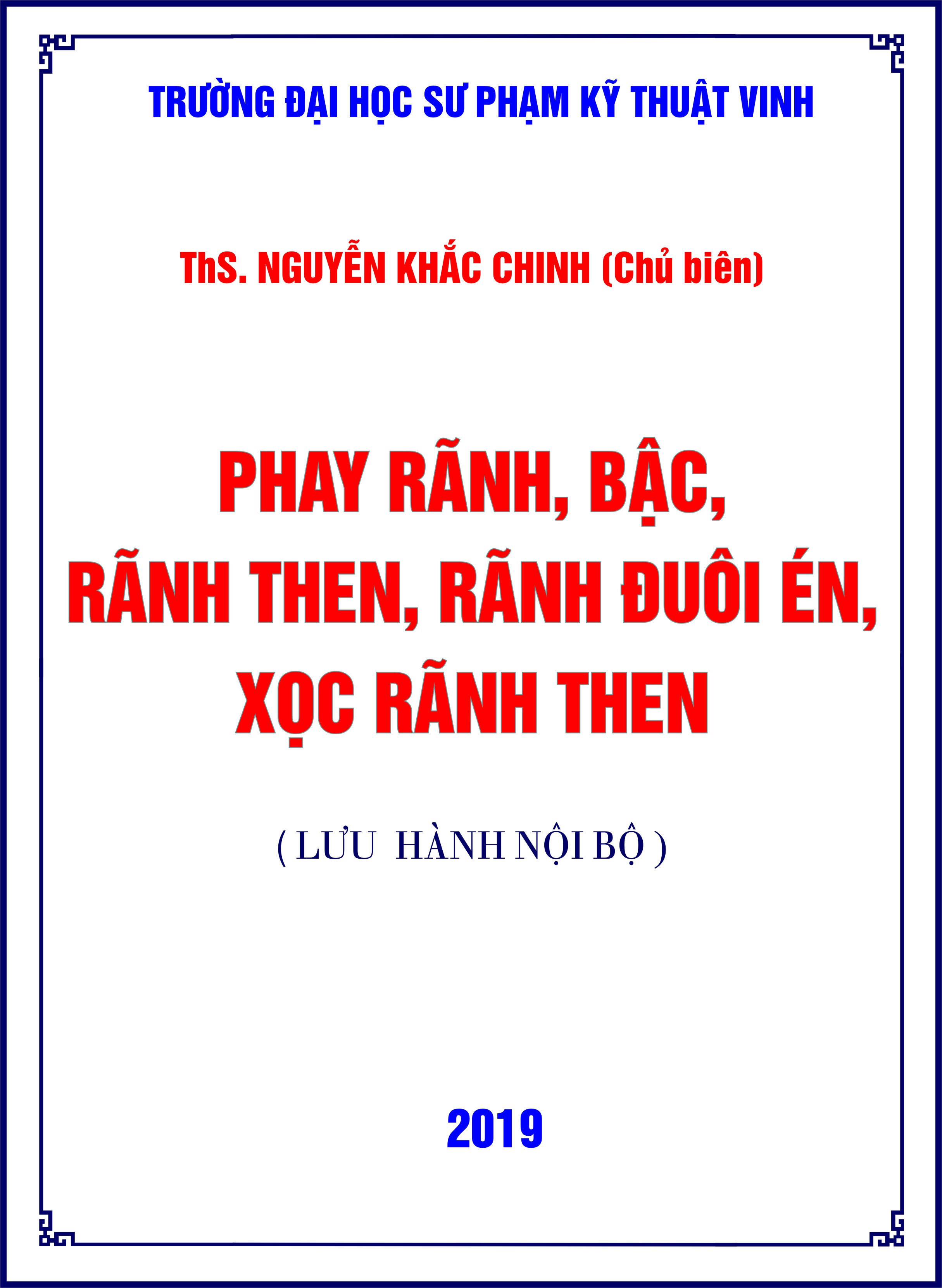 Phay rãnh, bậc, rãnh then, rãnh đuôi én, xọc rãnh then