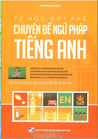 Tự học đột phá chuyên đề ngữ pháp Tiếng Anh