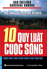 10 quy luật cuộc sống: = The laws of lifetime growth