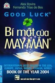 Bí mật của may mắn: = Good luck