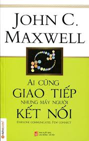 Ai cũng giao tiếp, nhưng mấy người kết nối