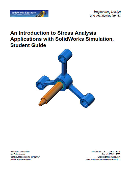 An Introduction to Stress Analysis Applycations with SolidWorks Simulation Student Guide